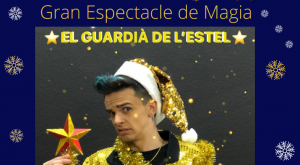 banner espectacle magia el guardia de l'estel